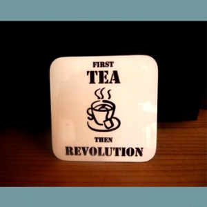 First Tea Then Revolution